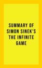 Image for Summary of Simon Sinek&#39;s The Infinite Game
