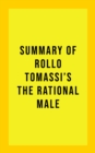 Image for Summary of Rollo Tomassi&#39;s The Rational Male