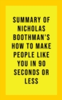Image for Summary of Nicholas Boothman&#39;s How to Make People Like You in 90 Seconds or Less