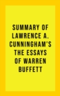 Image for Summary of Lawrence A. Cunningham&#39;s The Essays of Warren Buffett
