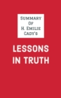 Image for Summary of H. Emilie Cady&#39;s Lessons in Truth