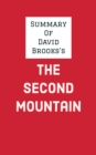 Image for Summary of David Brooks&#39;s The Second Mountain