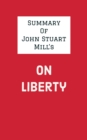 Image for Summary of John Stuart Mill&#39;s On Liberty