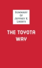 Image for Summary of Jeffrey K. Liker&#39;s The Toyota Way