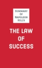 Image for Summary of Napoleon Hill&#39;s The Law of Success