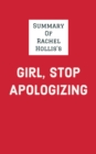 Image for Summary of Rachel Hollis&#39;s Girl, Stop Apologizing