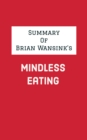 Image for Summary of Brian Wansink&#39;s Mindless Eating