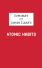 Image for Summary of James Clear&#39;s Atomic Habits
