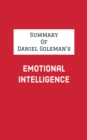 Image for Summary of Daniel Goleman&#39;s Emotional Intelligence