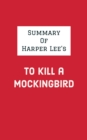 Image for Summary of Harper Lee&#39;s To Kill a Mockingbird