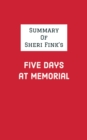 Image for Summary of Sheri Fink&#39;s Five Days at Memorial