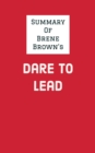 Image for Summary of Brene Brown&#39;s Dare to Lead