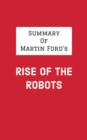 Image for Summary of Martin Ford&#39;s Rise of the Robots