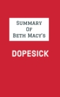 Image for Summary of Beth Macy&#39;s Dopesick
