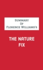 Image for Summary of Florence Williams&#39;s The Nature Fix