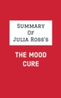 Image for Summary of Julia Ross&#39;s The Mood Cure