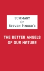 Image for Summary of Steven Pinker&#39;s The Better Angels of Our Nature