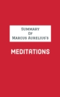Image for Summary of Marcus Aurelius&#39;s Meditations