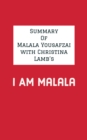 Image for Summary of Malala Yousafzai With Christina Lamb&#39;s I Am Malala