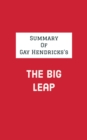 Image for Summary of Gay Hendricks&#39;s The Big Leap