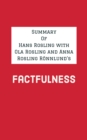 Image for Summary of Hans Rosling With Ola Rosling and Anna Rosling Ronnlund&#39;s Factfulness