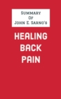 Image for Summary of John E. Sarno&#39;s Healing Back Pain