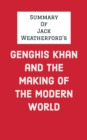 Image for Summary of Jack Weatherford&#39;s Genghis Khan and the Making of the Modern World
