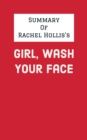 Image for Summary of Rachel Hollis&#39;s Girl, Wash Your Face