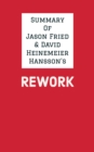 Image for Summary of Jason Fried &amp; David Heinemeier Hansson&#39;s Rework