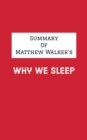 Image for Summary of Matthew Walker&#39;s Why We Sleep
