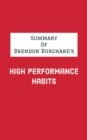 Image for Summary of Brendon Burchard&#39;s High Performance Habits