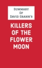 Image for Summary of David Grann&#39;s Killers of the Flower Moon