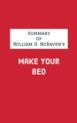 Image for Summary of William H. McRaven&#39;s Make Your Bed