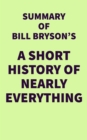 Image for Summary of Bill Bryson&#39;s A Short History of Nearly Everything