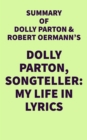 Image for Summary of Dolly Parton and Robert Oermann&#39;s Dolly Parton, Songteller: My Life in Lyrics