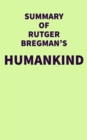 Image for Summary of Rutger Bregman&#39;s Humankind