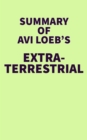 Image for Summary of Avi Loeb&#39;s Extraterrestrial