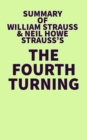 Image for Summary of William Strauss and Neil Howe&#39;s The Fourth Turning