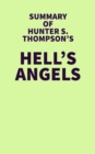 Image for Summary of Hunter S. Thompson&#39;s Hell&#39;s Angels