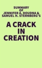 Image for Summary of Jennifer A. Doudna and Samuel H. Sternberg&#39;s A Crack in Creation