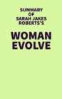 Image for Summary of Sarah Jakes Roberts&#39;s Woman Evolve