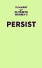 Image for Summary of Elizabeth Warren&#39;s Persist
