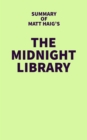 Image for Summary of Matt Haig&#39;s The Midnight Library