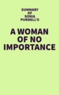 Image for Summary of Sonia Purnell&#39;s A Woman of No Importance