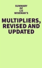 Image for Summary of Liz Wiseman&#39;s Multipliers, Revised and Updated