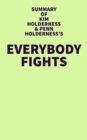 Image for Summary of Kim Holderness and Penn Holderness&#39;s Everybody Fights