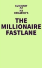 Image for Summary of MJ DeMarco&#39;s The Millionaire Fastlane