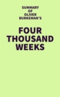 Image for Summary of Oliver Burkeman&#39;s Four Thousand Weeks