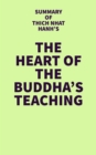 Image for Summary of Thick Nhat Hanh&#39;s The Heart of the Buddha&#39;s Teaching