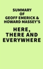 Image for Summary of Geoff Emerick, and Howard Massey&#39;s Here, There and Everywhere